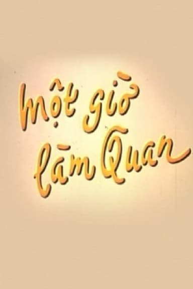 Một Giờ Làm Quan