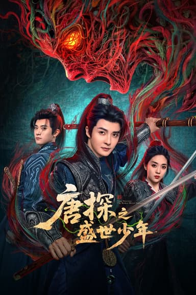 Đường Thám: Thịnh Thế Thiếu Niên